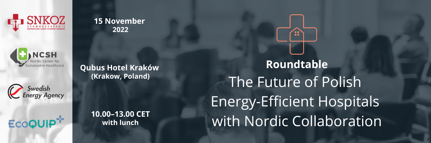 This November: A Roundtable for the Future of Polish Energy-Efficient Hospitals With Nordic Collaboration
