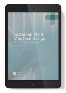2023: Sustainability in MedTech Design: Methods, Tools and Practice