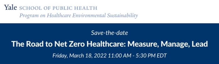 Our Member Yale School of Public Health Leads 'Care Without Carbon' Symposium